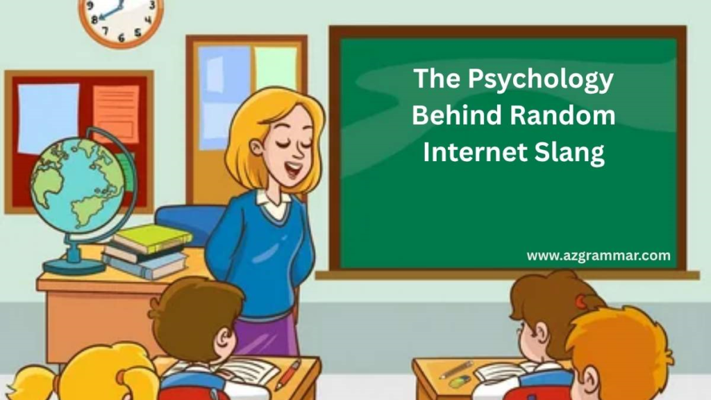 The Psychology Behind Random Internet Slang